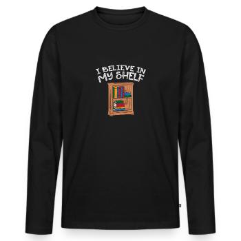 I Believe In My Shelf Für Bibliothekare - Männer Premium Bio Langarmshirt - Schwarz - Vorne - Nico (187cm)