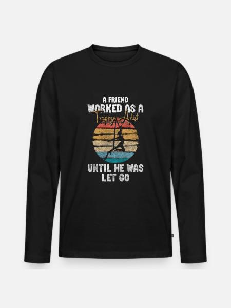 Manege Tent Actor Sarcasm - Men's Premium Organic Long Sleeve Shirt - black