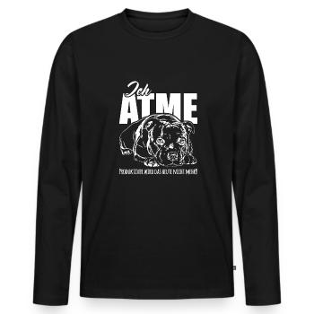STAFFORDSHIRE BULLTERRIER ich atme Hunde Spruch - Männer Premium Bio Langarmshirt - Schwarz - Vorne - Nico (187cm)