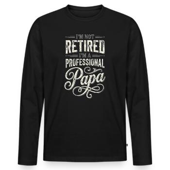 Professional Papa Humorous Retirement Quote - Men's Premium Organic Long Sleeve Shirt - black - Front - Nico (187cm)
