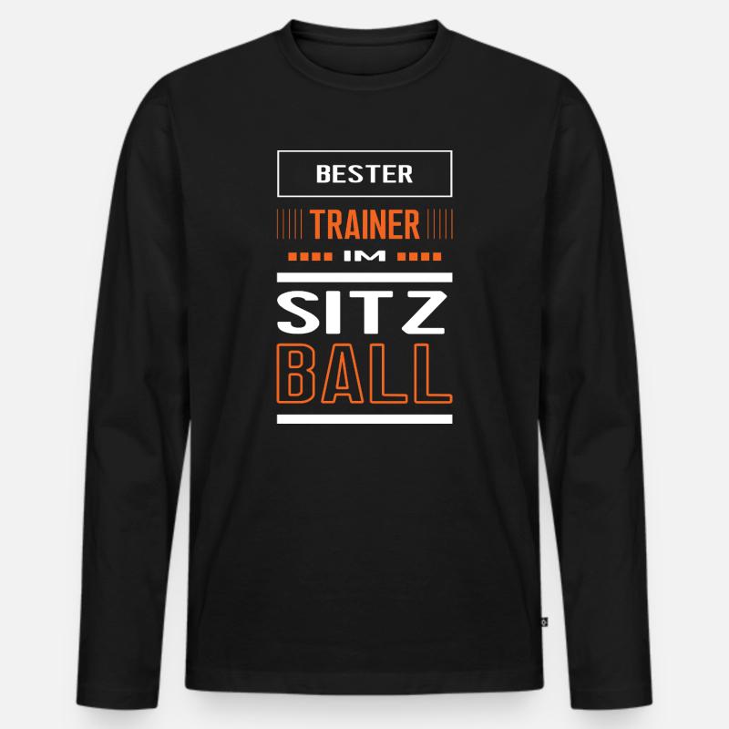 Bester Sitzball Trainer Sitzballtrainer Training - Männer Premium Bio Langarmshirt - Schwarz