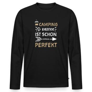 Camping & coffee is already quite ... - Men's Premium Organic Long Sleeve Shirt - black - Front - Nico (187cm)