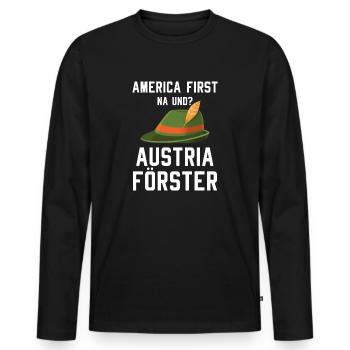 America First Austria Förster Spruch Waldarbeiter - T-shirt manches longues Premium bio Homme - noir - Devant - Nico (187cm)