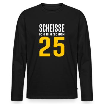 25. Geburtstag Geschenk Spruch - Männer Premium Bio Langarmshirt - Schwarz - Vorne - Nico (187cm)