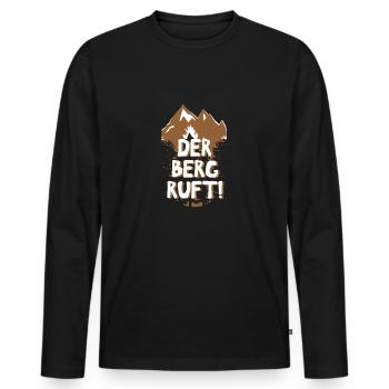 Der Berg ruft! Wandern Natur Outdoor Berge Gipfel - Männer Premium Bio Langarmshirt - Schwarz - Vorne - Nico (187cm)