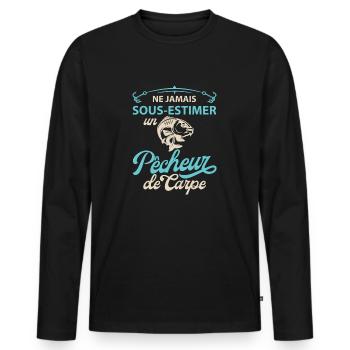 Ne jamais sous estimer pêcheur carpe. Drôles - T-shirt manches longues Premium bio Homme - noir - Devant - Nico (187cm)
