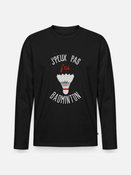 J'peux pas j'ai Badminton - T-shirt manches longues Premium bio Homme - noir