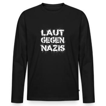 Loud against Nazis - Men's Premium Organic Long Sleeve Shirt - black - Front - Nico (187cm)