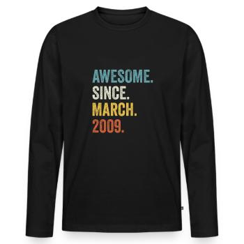 Awesome Since March 2009 13th Birthday - Men's Premium Organic Long Sleeve Shirt - black - Front - Nico (187cm)