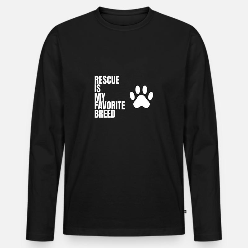 Rescue is my Favorite Breed - Männer Premium Bio Langarmshirt - Schwarz