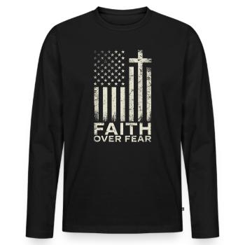 Faith Over Fear Christian Jesus Church - Männer Premium Bio Langarmshirt - Schwarz - Vorne - Nico (187cm)