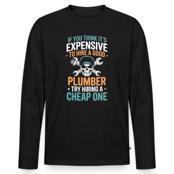 Plombier avec des outils Si vous pensez cher - T-shirt manches longues Premium bio Homme - noir - Devant - Nico (187cm)