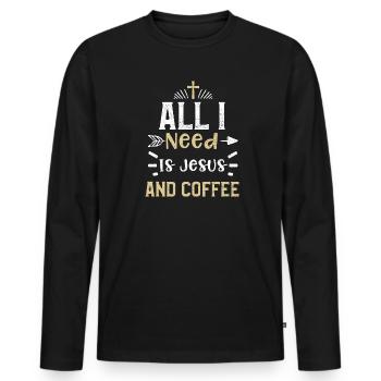 All I Need Is Jesus And Coffee - Männer Premium Bio Langarmshirt - Schwarz - Vorne - Nico (187cm)