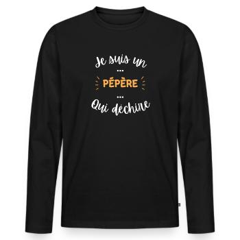 Je suis un pépère qui déchire - T-shirt manches longues Premium bio Homme - noir - Devant - Nico (187cm)