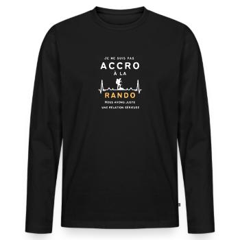 T-Shirt Humor Wandern Süchtiger Rando Mann Geschenk - Männer Premium Bio Langarmshirt - Schwarz - Vorne - Nico (187cm)