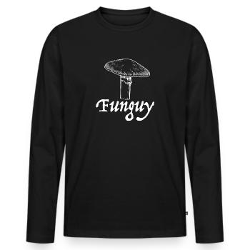 Fun Guy | Glücklicher Kerl, Pilz, lustige Sprüche - Männer Premium Bio Langarmshirt - Schwarz - Vorne - Nico (187cm)