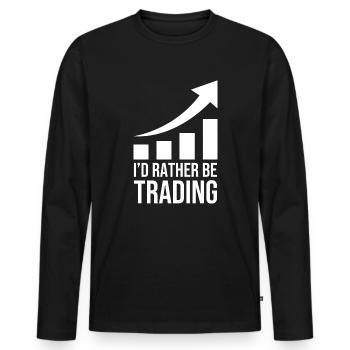 I'd Rather Be Trading - Men's Premium Organic Long Sleeve Shirt - black - Front - Nico (187cm)