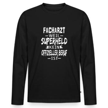 FACHARZT - Männer Premium Bio Langarmshirt - Schwarz - Vorne - Nico (187cm)