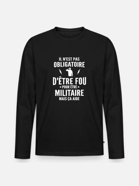fou et militaire / humour militaire - T-shirt manches longues Premium bio Homme - noir
