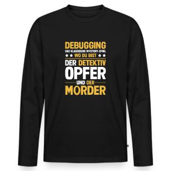 Debugging Informatik Lustiger Spruch - Männer Premium Bio Langarmshirt - Schwarz - Vorne - Nico (187cm)