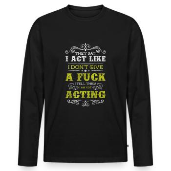 Devise antisociale des rebelles - T-shirt manches longues Premium bio Homme - noir - Devant - Nico (187cm)