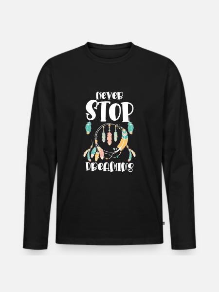 Dream Dreamer Spiritual Dreaming - Men's Premium Organic Long Sleeve Shirt - black