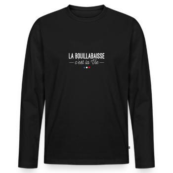 Bouillabaisse is Life! Provence Recipe - Men's Premium Organic Long Sleeve Shirt - black - Front - Nico (187cm)