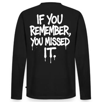 Si vous vous souvenez que vous l’avez manqué – Festival Spruch - T-shirt manches longues Premium bio Homme - noir - Dos - Nico (187cm)