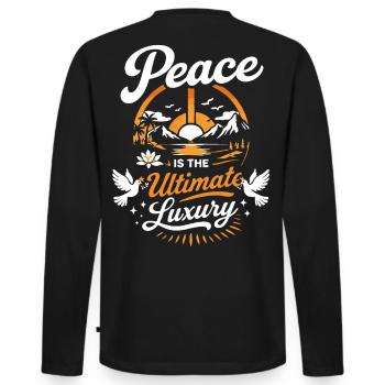Peace Is The Ultimate Luxury – Strong Statement - Men's Premium Organic Long Sleeve Shirt - black - Back - Nico (187cm)