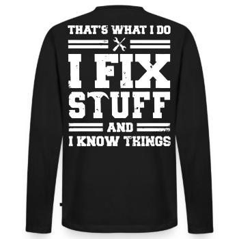 That´s what I do I fix stuff and I know things - Männer Premium Bio Langarmshirt - Schwarz - Hinten - Nico (187cm)