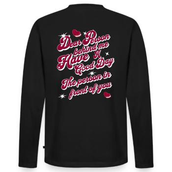 Deal Person behind me have a good day - Männer Premium Bio Langarmshirt - Schwarz - Hinten - Nico (187cm)