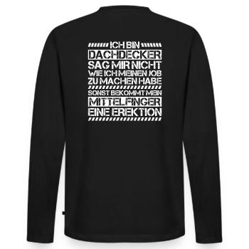Dachdecker Dachdeckerei Dachdecken Roofer Roofing - Männer Premium Bio Langarmshirt - Schwarz - Hinten - Nico (187cm)