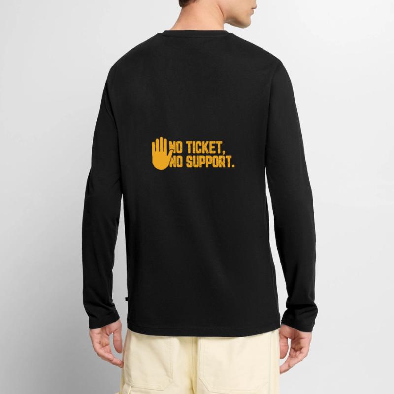 No Ticket No Support Computer Scientist IT Administrator Men's Premium Organic Long Sleeve Shirt