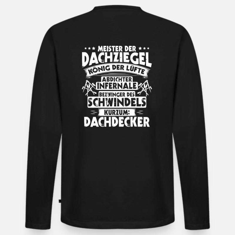 Dachdecker/Dachklempner/Dachspengler/Geschenk - Männer Premium Bio Langarmshirt - Schwarz