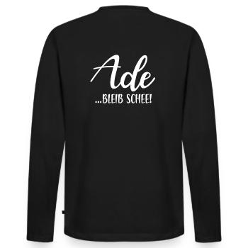 Ade bleib schee! - Männer Premium Bio Langarmshirt - Schwarz - Hinten - Nico (187cm)
