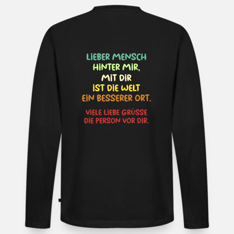 Lieber Mensch hinter mir - Männer Premium Bio Langarmshirt - Schwarz