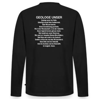 Geologe Unser Gebet Geologie Geologin Geschenk - Männer Premium Bio Langarmshirt - Schwarz - Hinten - Nico (187cm)