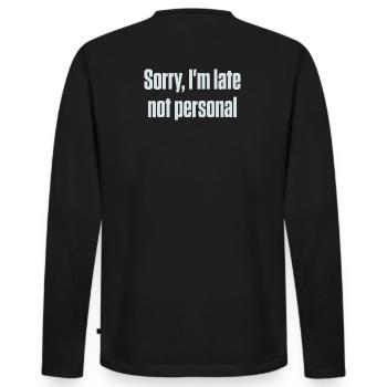 Entschuldigung, dass ich zu spät bin. Nicht persönlich, ADHS, neurodivergent. - Männer Premium Bio Langarmshirt - Schwarz - Hinten - Nico (187cm)