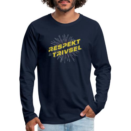 Respekt, Trivsel og Superkultur - Herre premium T-shirt med lange ærmer