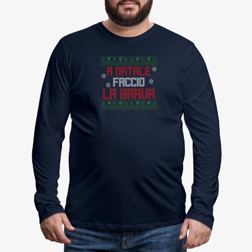 Il regalo di Natale perfetto - Maglietta Premium a manica lunga da uomo