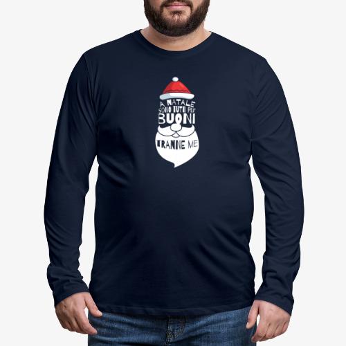 Il regalo di Natale perfetto - Maglietta Premium a manica lunga da uomo