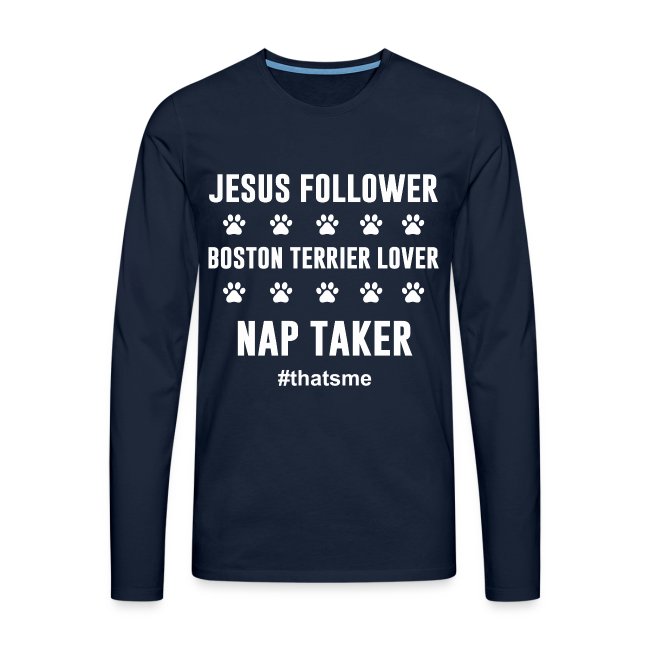 Jesus follower boston terrier lover nap taker