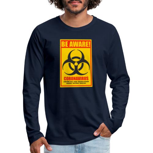 Savoir! Risque biologique lié aux coronavirus - T-shirt manches longues Premium Homme