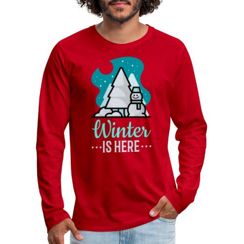 Winter is here - Premium langermet T-skjorte for menn