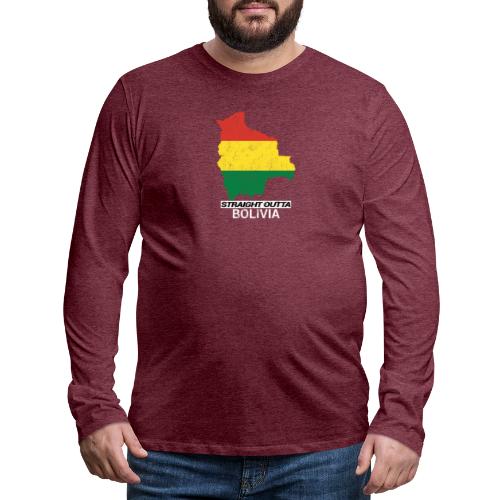 Straight Outta Bolivia country map & flag - Men's Premium Longsleeve Shirt