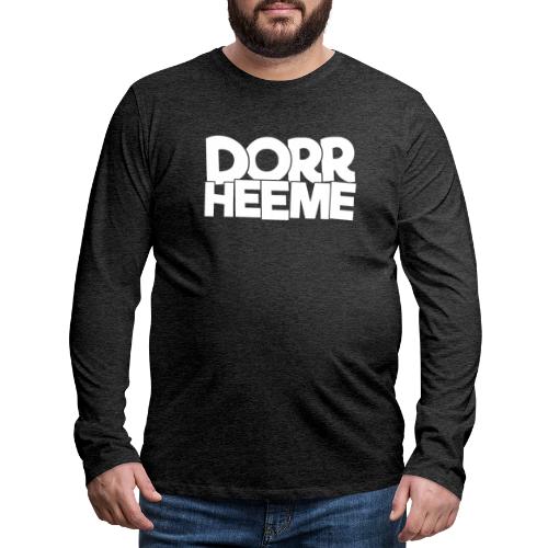 Dorrheeme - Männer Premium Langarmshirt