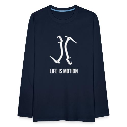 Life is motion - Men's Premium Longsleeve Shirt