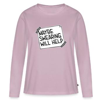 Peut-être que jurer aidera à rendre les propos sarcastiques explicites - T-shirt manches longues Premium bio Femme - rose poudré - Devant - Julia (174cm)
