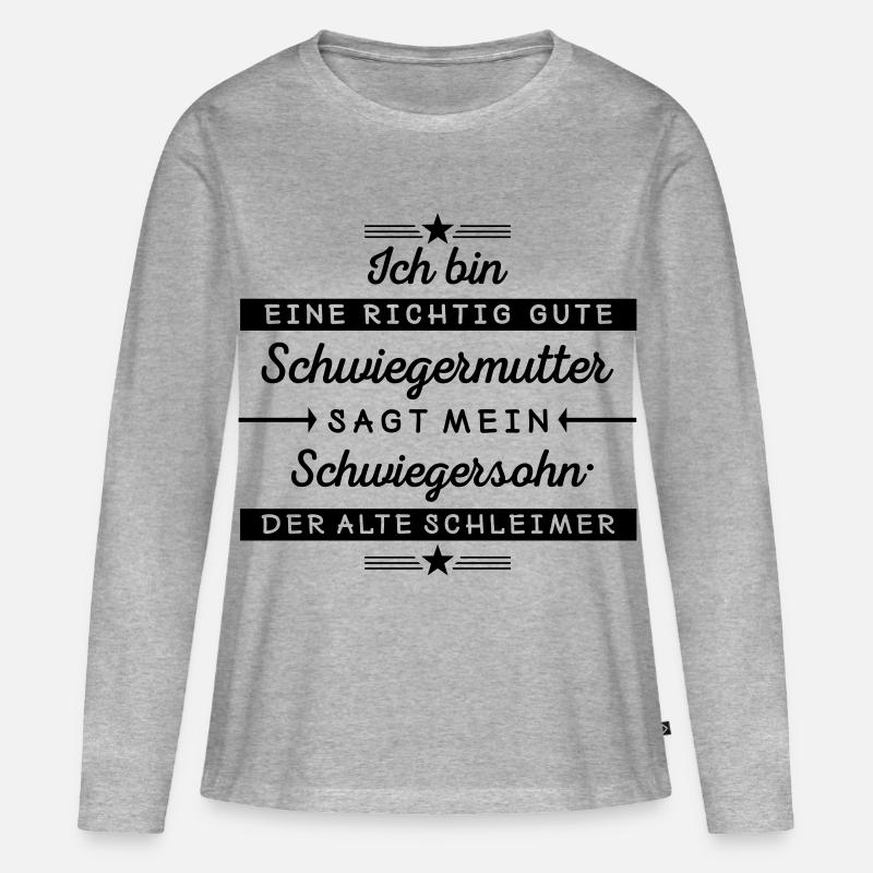 Ich bin eine gute Schwiegermutter  - Frauen Premium Bio Langarmshirt - Grau meliert