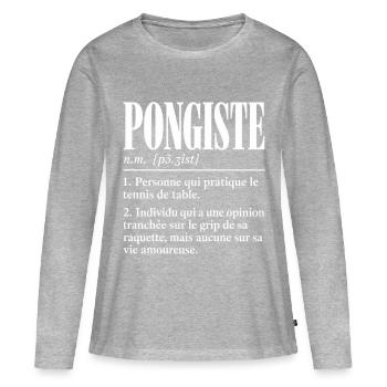 Pongiste – Définition humoristique - T-shirt manches longues Premium bio Femme - gris chiné - Devant - Julia (174cm)